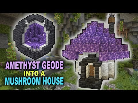 Cave Starter House - Turning an Amethyst Geode into a Mushroom House - Building Tutorial